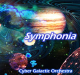 Cyber Galactic Orchestra / Symphonia