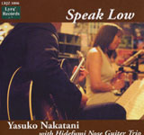 Yasuko Nakatani / Speak Low