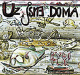 Uz Jsme Doma / L̔牺boœ