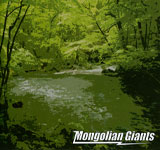 Mongolian Giants Mongolian Giants