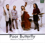 Masahiro Takigawa / Poor Butterfly