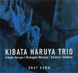 KIBATA HARUYA TRIO (ؔ) / GRAY DAWN