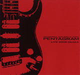 PENTAGRAM / LIVE 2005 OSAKA