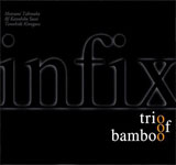 trio of bamboo / infix