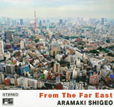 ARAMAKI SHIGEO / From The Far East