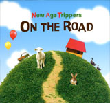 New Age Trippers / ON THE ROAD