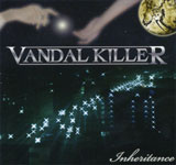 VANDAL KILLER / Inheritance