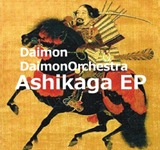 Daimon&DaimonOrchestra / Ashikaga EP