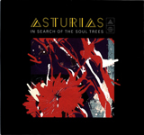 Asturias / In Search of the Soul Trees