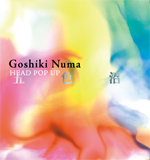 HEAD POP-UP / Goshiki Numa