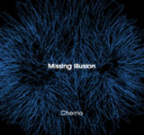 Cherno / Missing Illusion