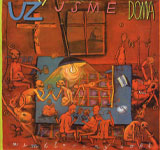 Uz Jsme Doma / Nemilovany Svet