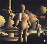 Lu7 / L'esprit de l'exil