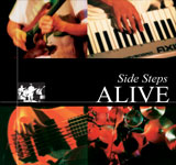 SIDE STEPS / ALIVE