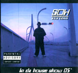 SOH a.k.a Lexus / IN DA HOUSE SHOW 05`