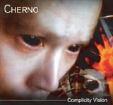 Cherno / Complicity Vision
