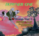 DOWNER ONE / Strange Trad I