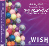 M & PHONIX Reflexion / WISH