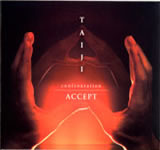 ACCEPT / TAIJI